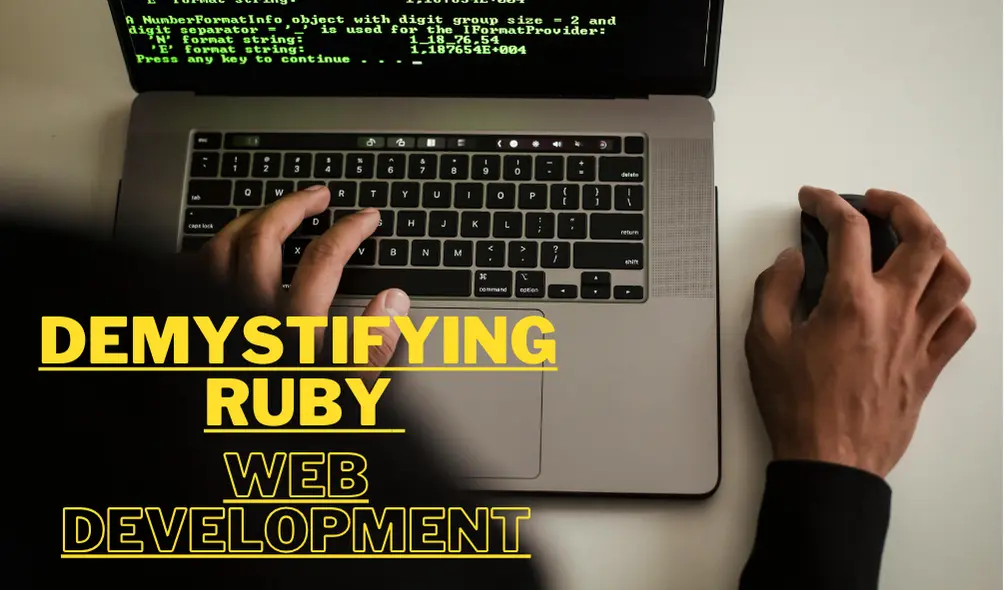 Demystifying Ruby Web Development