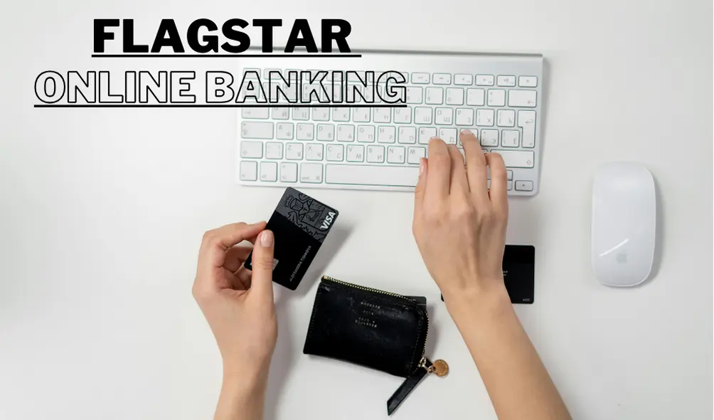 Flagstar Online Banking