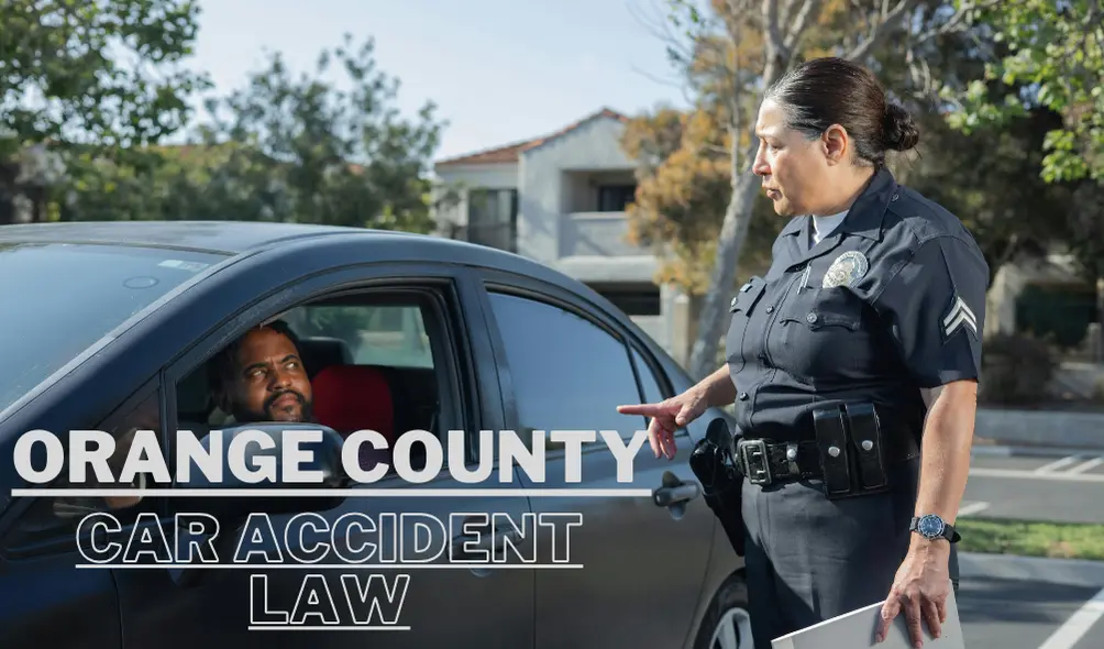 Orange County Car Accident Law