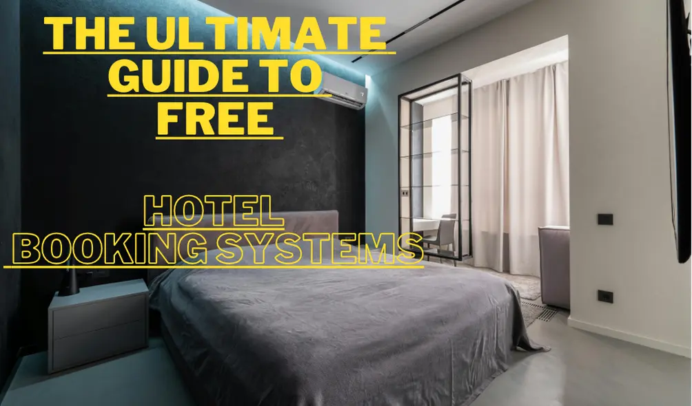 Hotel Booking Systems